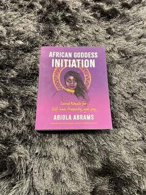 African Goddess Initiation by Abiola Abrams